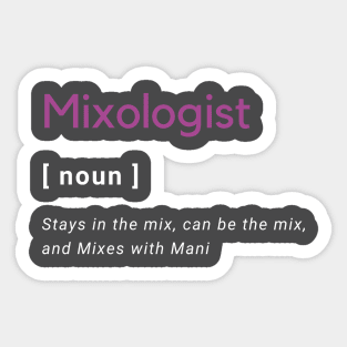 Mixologist defined Sticker